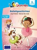 E-Book (epub) Leserabe Ballettgeschichten von Anja Fröhlich