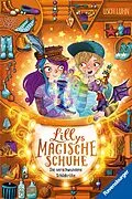 E-Book (epub) Lillys magische Schuhe Die verschwundene Schildkröte von Usch Luhn