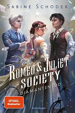 E-Book (epub) The Romeo & Juliet Society Diamantentod von Sabine Schoder