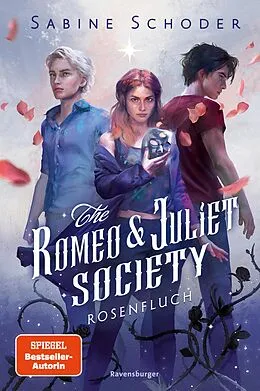 E-Book (epub) The Romeo & Juliet Society Rosenfluch von Sabine Schoder