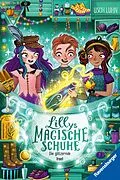 E-Book (epub) Lillys magische Schuhe Die glitzernde Insel von Usch Luhn