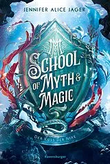 E-Book (epub) School of Myth & Magic Der Kuss der Nixe von Jennifer Alice Jager
