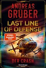 E-Book (epub) Last Line of Defense Der Crash von Andreas Gruber