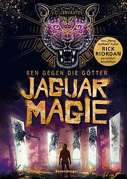 E-Book (epub) Ren gegen die Götter, Band 2: Jaguarmagie von J. C. Cervantes