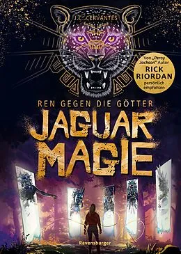 E-Book (epub) Ren gegen die Götter Jaguarmagie von J. C. Cervantes