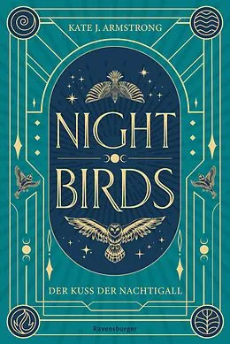 E-Book (epub) Nightbirds Der Kuss der Nachtigall von Kate J. Armstrong
