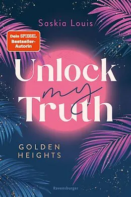 E-Book (epub) Unlock My Truth von Saskia Louis