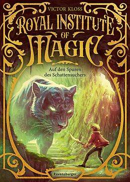 E-Book (epub) Royal Institute of Magic, Band 2: Auf den Spuren des Schattensuchers (spannendes Fantasy-Abenteuer ab 10 Jahre) von Victor Kloss