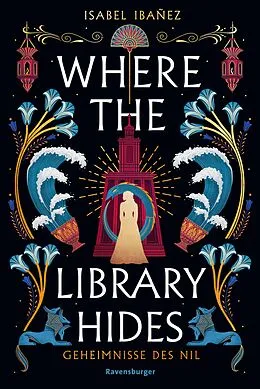E-Book (epub) Where the Library Hides von Isabel Ibañez