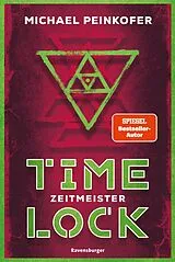 E-Book (epub) Timelock Zeitmeister von Michael Peinkofer