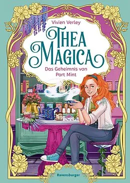 E-Book (epub) Thea Magica, Band 1 - Das Geheimnis von Port Mint von Vivien Verley