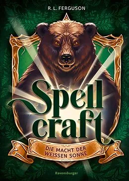 E-Book (epub) Spellcraft, Band 2 - Die Macht der weißen Sonne von R.L. Ferguson