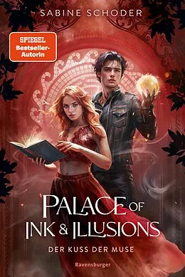 E-Book (epub) Palace of Ink & Illusions, Band 1 - Der Kuss der Muse von Sabine Schoder