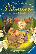 E-Book (epub) 3 Streuner werden Filmstars von Anja Fröhlich
