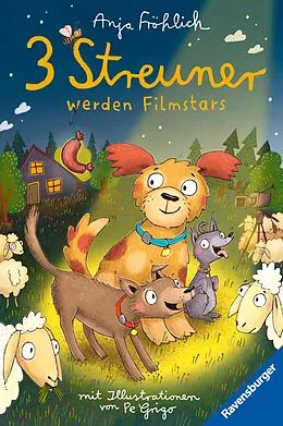 E-Book (epub) 3 Streuner werden Filmstars von Anja Fröhlich