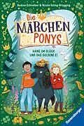 E-Book (epub) Die Märchenponys, Band 2 - Hans im Glück und das goldene Ei von Nicole Roling-Brügging, Nadine Schreiber
