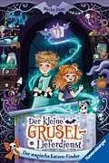 E-Book (epub) Der kleine Grusel-Lieferdienst, Band 1 - Der magische Katzen-Finder von Meike Haas