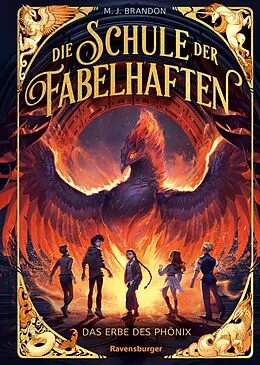 E-Book (epub) Die Schule der Fabelhaften, Band 1 - Das Erbe des Phönix von M. J. Brandon