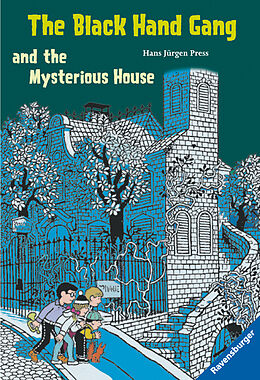 Couverture cartonnée The Black Hand Gang and the Mysterious House de Hans Jürgen Press