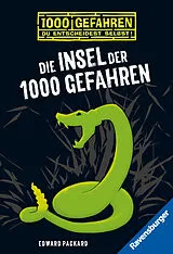 Kartonierter Einband 1000 Gefahren - Die Insel der 1000 Gefahren von Edward Packard