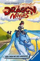 Kartonierter Einband Dragon Ninjas, Band 6 - Der Drache des Wassers von Michael Petrowitz