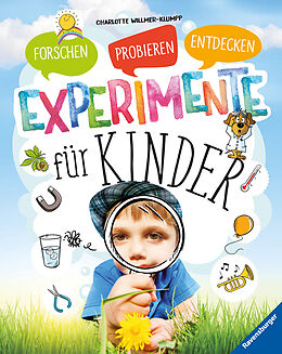 Fester Einband Experimente für Kinder von Charlotte Willmer-Klumpp