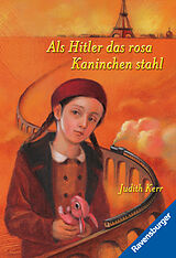 Kartonierter Einband (Kt) Als Hitler das rosa Kaninchen stahl von Judith Kerr