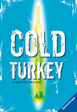 Kartonierter Einband Cold Turkey von Angelika Mechtel