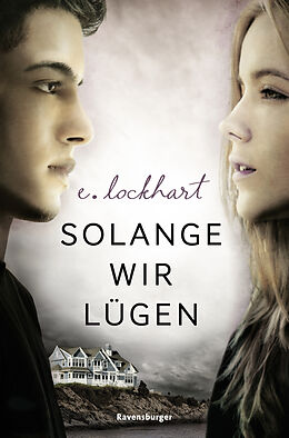 Kartonierter Einband Solange wir lügen von E. Lockhart