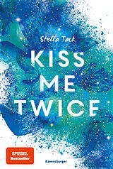 Kartonierter Einband Kiss Me Twice - Kiss the Bodyguard, Band 2 (SPIEGEL-Bestseller, Prickelnde New-Adult-Romance) von Stella Tack