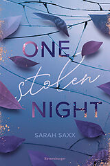 Kartonierter Einband One Stolen Night (Knisternde New-Adult-Romance) von Sarah Saxx