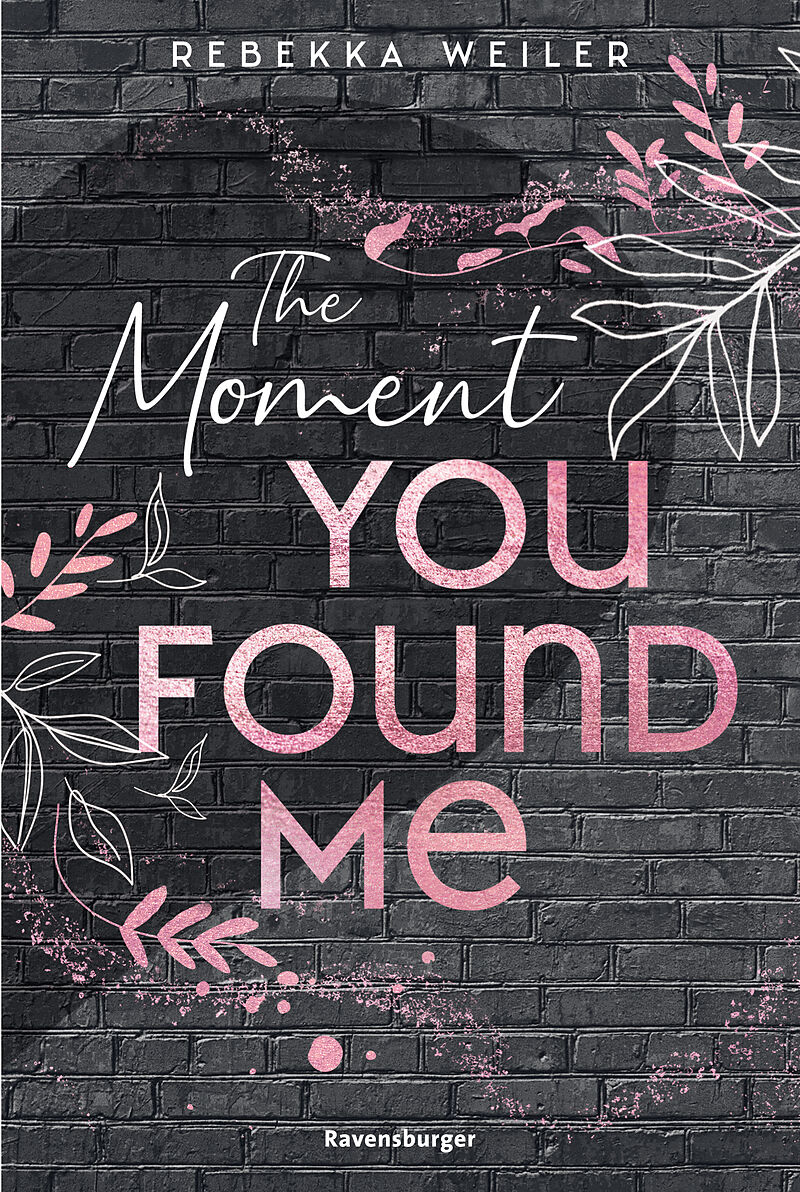 The Moment You Found Me