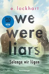 Kartonierter Einband We Were Liars Solange wir lügen von E. Lockhart