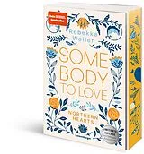 Kartonierter Einband Somebody to Love von Rebekka Weiler