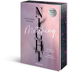 Kartonierter Einband Matching Night, Band 1 &amp; 2: Küsst du den Feind? &amp; Liebst du den Verräter? (Limitierte Ausgabe mit Farbschnitt | Doppelband | New Adult Romantic Suspense | 1. Platz beim Lovelybooks Community Award) von Stefanie Hasse