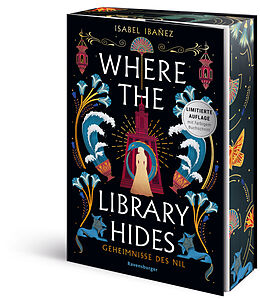 Kartonierter Einband Geheimnisse des Nil, Band 2 - Where the Library Hides von Isabel Ibañez