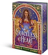 Kartonierter Einband Graceless Heart von Isabel Ibañez