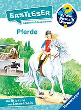 Fester Einband Wieso? Weshalb? Warum? Erstleser Pferde von Carola von Kessel