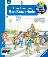 Spiralbindung Wieso? Weshalb? Warum? Alles über den Straßenverkehr von Andrea Erne