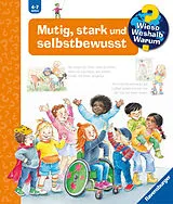 Spiralbindung Wieso? Weshalb? Warum? Mutig, stark und selbstbewusst von Patricia Mennen