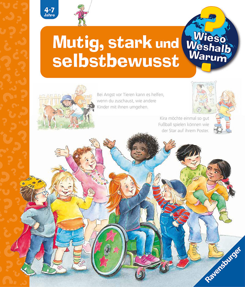 Wieso? Weshalb? Warum? Mutig, stark und selbstbewusst