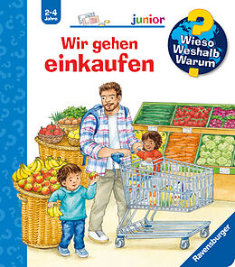 Spiralbindung Wieso? Weshalb? Warum? junior, Band 50: Wir gehen einkaufen von Patricia Mennen