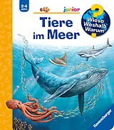 Spiralbindung Wieso? Weshalb? Warum? junior Tiere im Meer von Anita van Saan