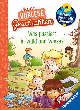 Fester Einband Wieso? Weshalb? Warum? Meine Vorlesegeschichten, Band 2: Was passiert in Wald und Wiese? von Anna Pooch