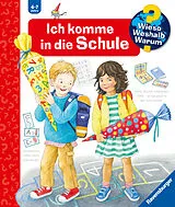 Spiralbindung Wieso? Weshalb? Warum? Ich komme in die Schule von Doris Rübel