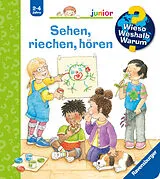 Kartonierter Einband Wieso? Weshalb? Warum? junior, Band 36 - Sehen, riechen, hören von 
