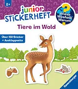 Kartonierter Einband Wieso? Weshalb? Warum? junior Stickerheft - Tiere im Wald von