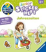 Kartonierter Einband Wieso? Weshalb? Warum? junior Stickerheft - Jahreszeiten von 