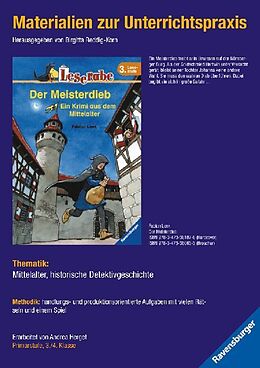 Kartonierter Einband Materialien zur Unterrichtspraxis - Fabian Lenk: Der Meisterdieb (Schulausgabe in Broschur) von Andrea Herget