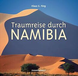 Fester Einband Taumreise durch Namibia von Klaus G. Förg, Maria Pernat